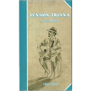 Pension Triana 1993-2010 (2010, 18 Chulos Records) 