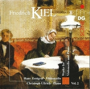 Kiel: Complete Works For Violoncello And Piano Vol. 1