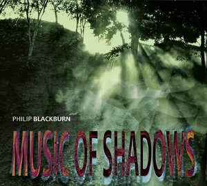 Music Of Shadows