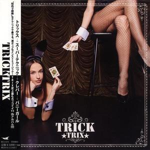 Trick