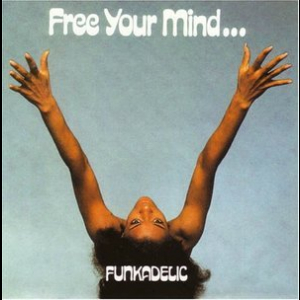 Free Your Mind... 