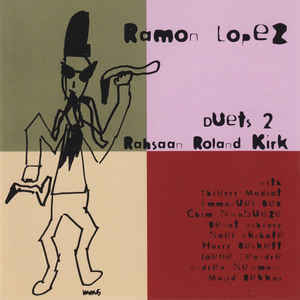 Duets 2 Rahsaan Roland Kirk