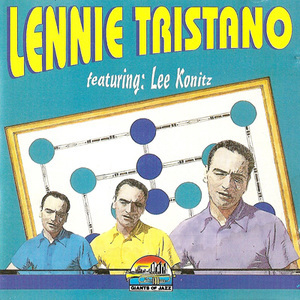 Lennie Tristano Featuring Lee Konitz