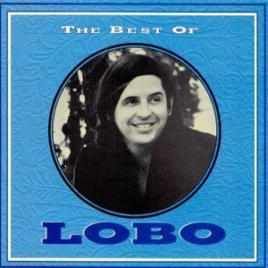 The Best Of Lobo (1993 Reissue)