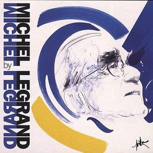 By Michel Legrand