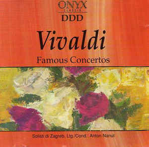 Antonio Vivaldi - Famous Concertos