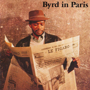 Byrd In Paris Vol 1