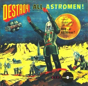 Destroy All Astromen!
