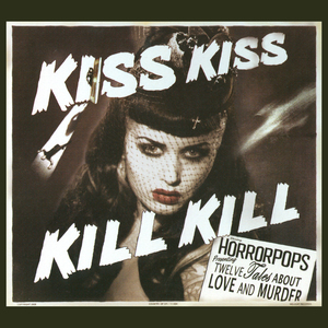 Kiss Kiss Kill Kill