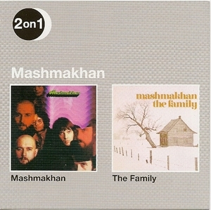 Mashmakhan / The Family