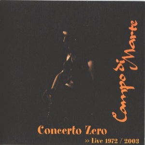 Concerto Zero Live (2003Remastered) (2CD)