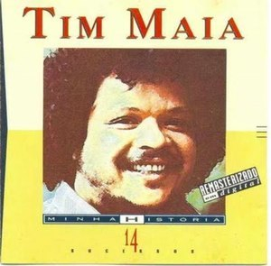 Minha Histуria · Tim Maia