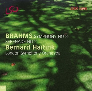 Serenade No 2, Symphony No 3 (Bernard Haitink)