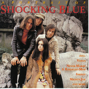 A Portrait Of Shocking Blue