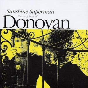 Sunshine Superman - The Very Best Of Donovan