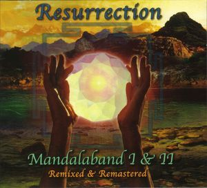 Resurrection~mandalaband I & II