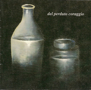 Del Perduto Coraggio