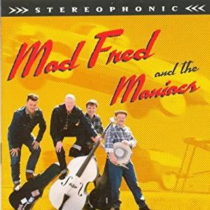 Mad Fred & The Maniacs