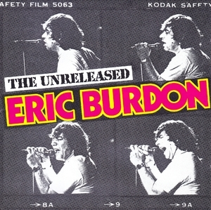 The Unreleased Eric Burdon