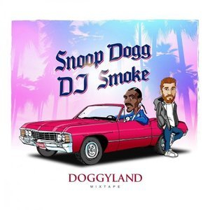 Doggyland Mixed By DJ Smoke