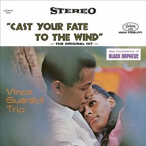Jazz Impressions of Black Orpheus: Cast Your Fate to the Wind (2010 Remaster)