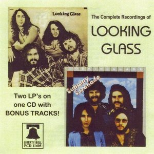 1972-73 - The Complete Recordings Of Looking Glass