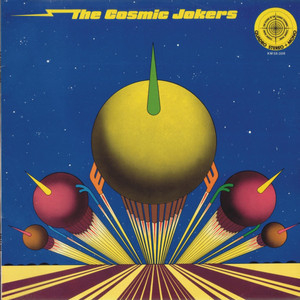 The Cosmic Jokers