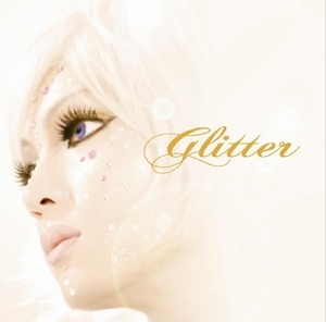 Glitter (2012 Remaster)