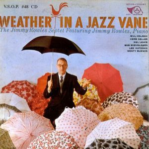 Weather In A Jazz Vane