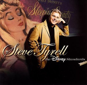 Steve Tyrell: The Disney Standards