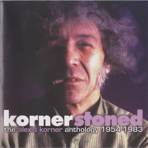 Kornerstoned. The Alexis Korner Anthology 1954-1983 (2CD)