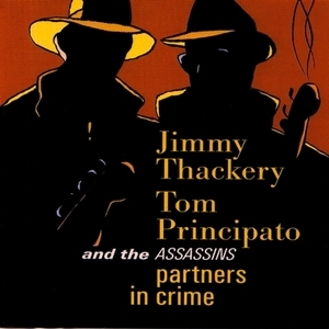 Tom Principato / Partners In Crime