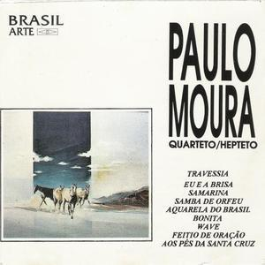 Paulo Moura Quarteto / Hepteto