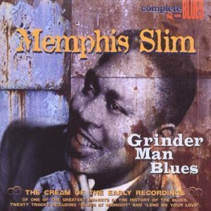 Grinder Man Blues