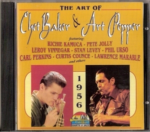 The Art Of Chet Baker & Art Pepper 1956