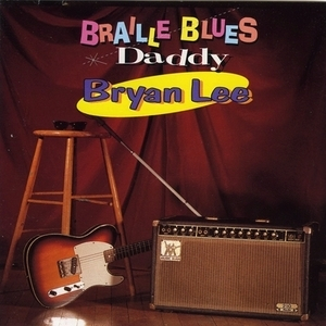 Braille Blues Daddy