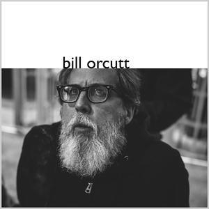 Bill Orcutt