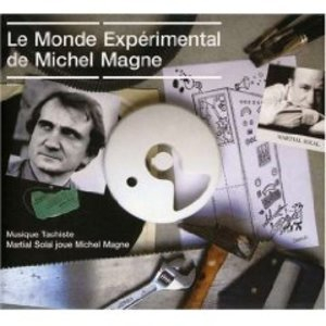 Le Monde Experimental De Michel Magne