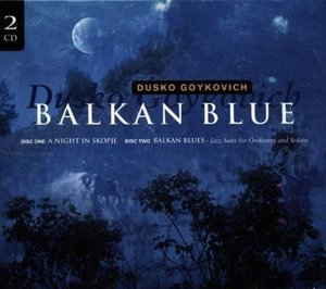 Balkan Blue (CD2)
