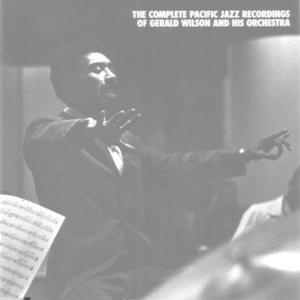 The Complete Pacific Jazz Recordings Of Gerald Wilson And His Orchestra (CD5)