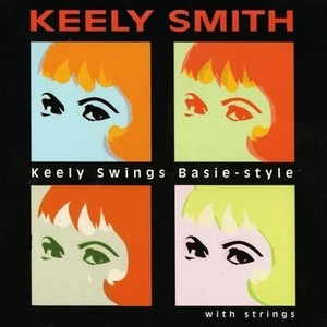 Keely Swings Basie Style...with Strings