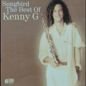 Songbird The Best Of Kenny G (2CD)