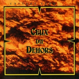 Ceux Du Dehors