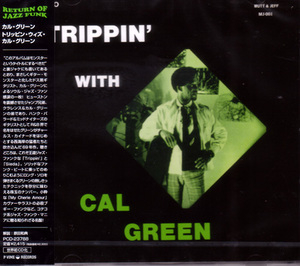 Trippin' With Cal Green