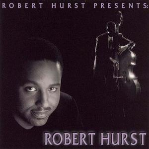 Robert Hurst Presents