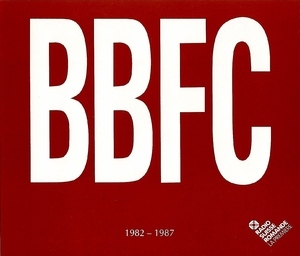 Enregistrements 1982-1987 (BBFC Live / Papa)