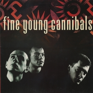 Fine Young Cannibals