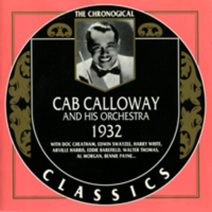 Cab Calloway And His Orchestra 1932