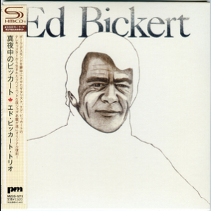 Ed Bickert (2013 Remaster)