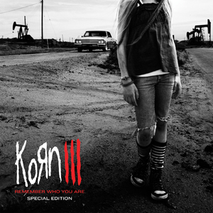 Korn III: Remember Who You Are